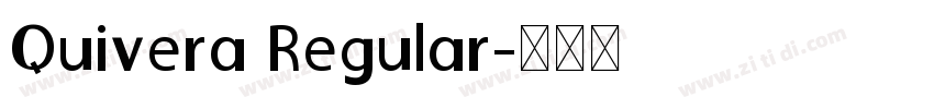 Quivera Regular字体转换